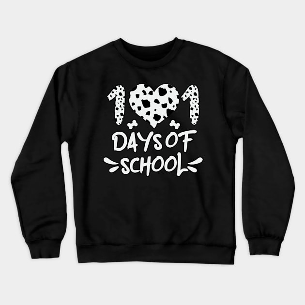 101 Dalmatians Heart days of school Crewneck Sweatshirt by ARMU66